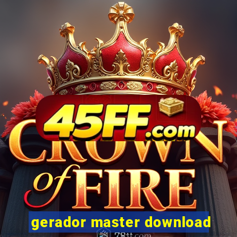 gerador master download
